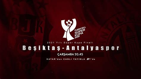 Beşiktaş antalyaspor atv